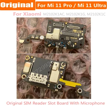 Alkuperäinen SIM-Kortin Lukija Korttipaikka Hallituksen Kanssa Mikrofoni Xiaomi Mi 11 Pro Ultra 11Pro 11Ultra LCD-Lataus Liittimeen osat