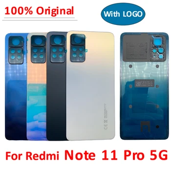 100% Alkuperäinen Xiaomi Redmi Huomautus 11 Pro 5G Akun Kansi Oven Takana Lasi Asuminen Tapauksessa Takaisin Kameran Kansi Runko Korvata