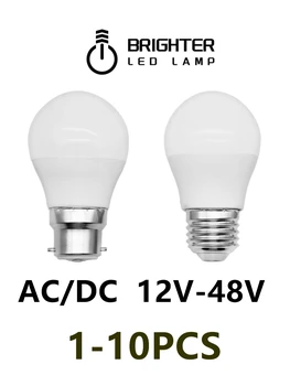 LED-Alhainen jännite lamppu G45 AC/DC 12V-48V E27 B22 Super kirkas lämmin valkoinen valo 3W 5W aurinkoenergian alhainen jännite valaistus laturi