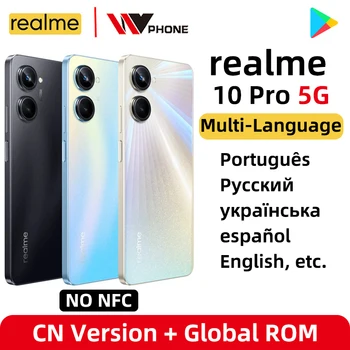 Global Rom realme 10 Pro 5G Älypuhelin 6.72